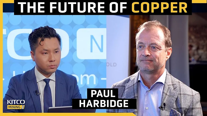 This is why copper will be the key metal of the 21st century - Paul Harbidge