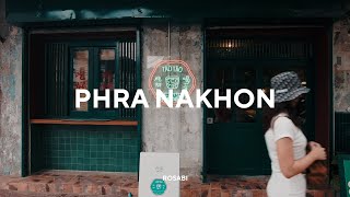 【Bangkok stroll】 Phra Nakhon I เดินเที่ยวเล่นที่พระนคร