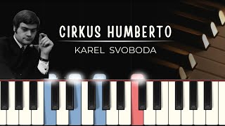 Video thumbnail of "Cirkus Humberto / Krev Toulavá (K. Svoboda): piano tutoriál + noty pro klavír + MIDI"