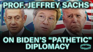 INTERVIEW: Prof. Jeffrey Sachs on President Biden's 