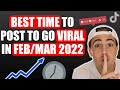 The BEST Time To Post on Tiktok To Go Viral CHANGED 😡 (February/March 2022)