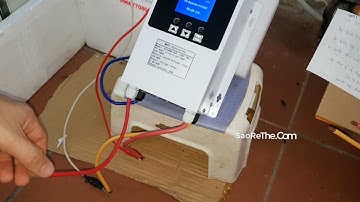 Cách Dùng Sạc Mppt 45A Hiệu Quả - How To Mppt 45 Mannual