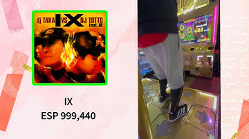 【DDR】Ⅸ ESP 999,440