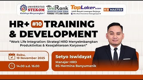 Webinar Bareng HRD Series #10: Strategi HRD Menyeimbangkan Produktivitas & Kesejahteraan Karyawan