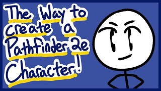 How to make a CHARACTER in Pathfinder 2e!