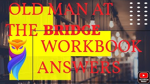 Old Man at the bridge || Class 9 to 10  ICSE Treasure Trove short story|| Workbook Answer