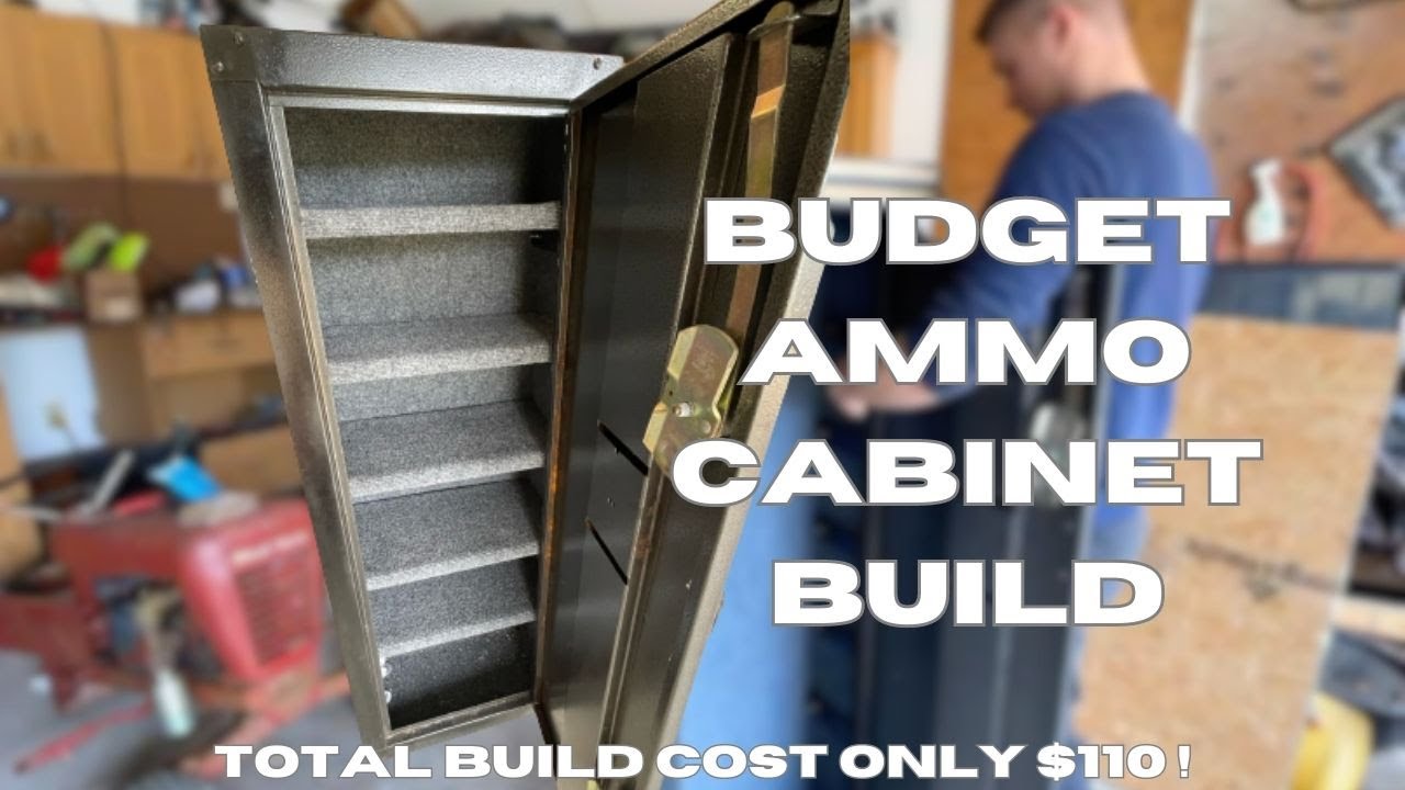 BUDGET ammo cabinet build 