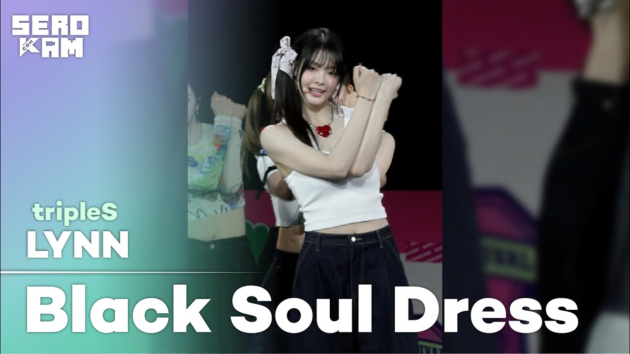 LYNN (린) | tripleS - Black Soul Dress | ARTIST STAGE SERO CAM