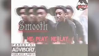 Smooth- He play He lay screenshot 5