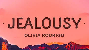 Olivia Rodrigo - jealousy, jealousy (Lyrics)