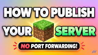 How to Host a Minecraft Server for FREE (No Port Forwarding!)