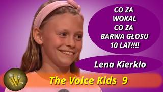 Lena Kierklo. Dziesięciolatka nadaje wyjątkowości 9 edycji The Voice Kids. Niesamowity występ.