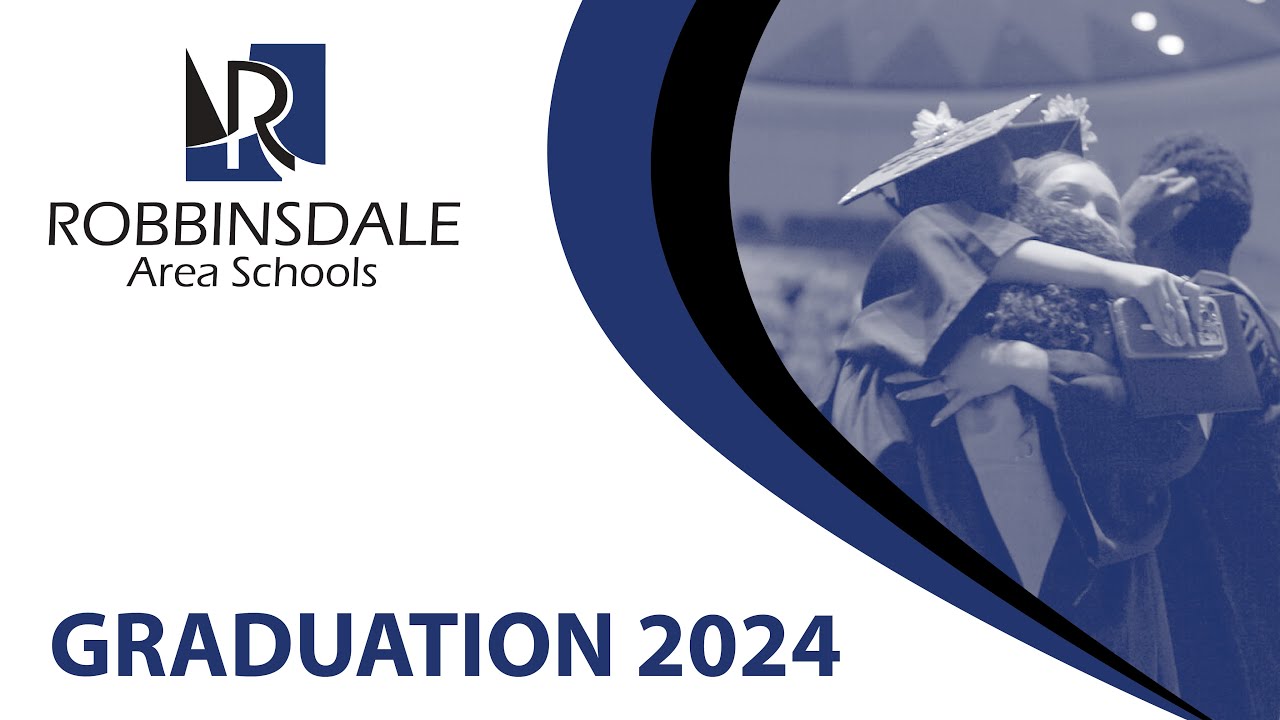 Celebrating the Robbinsdale Area Schools Class of 2024 YouTube Celebrating the Robbinsdale Area Schools Class of 2024 YouTube