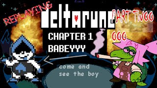 replaying deltarune! (chapter 1) (part 2)