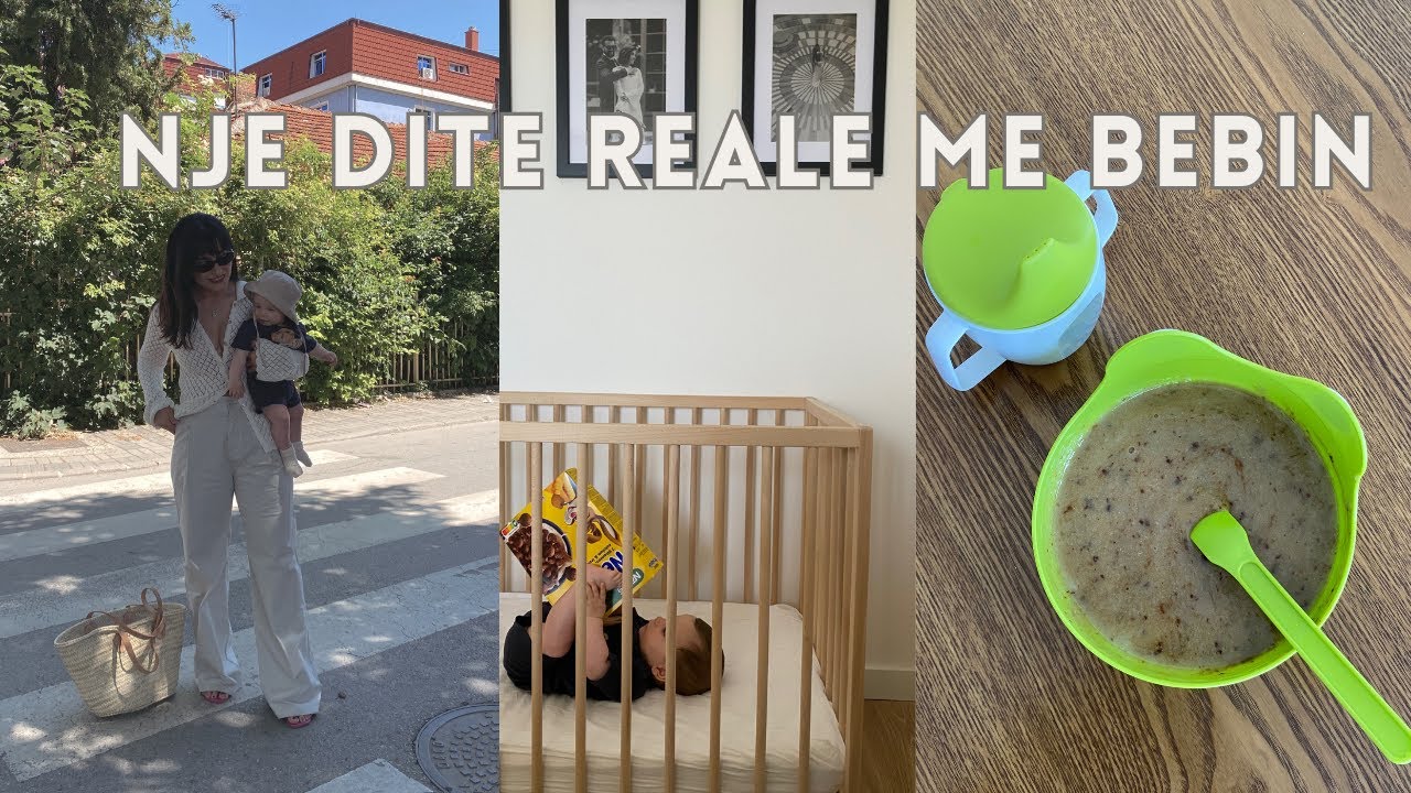 Nje dite reale me bebin 6 muajsh | Cfare ha Bato | Organizimi i dites | receta per femije Vlog shqip