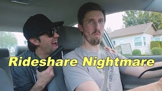Rideshare Nightmare
