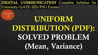 Solved Problem on Uniform PDF Distribution | Digital Communication | R K Classes | Lec 32 |