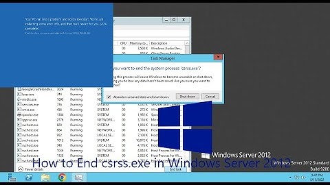 How to End csrss.exe in Windows Server 2012