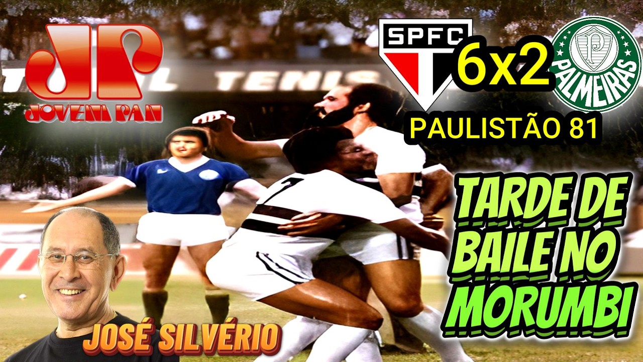 Baile no Morumbi São Paulo 6 x 2 Palmeiras Narração JOSÉ SILVÉRIO Paulistão 81