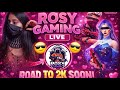 ROSY GAMING LIVE- FREE FIRE IN TELUGU-TELUGU AMMAYI ||ROAD TO 2K SOON||