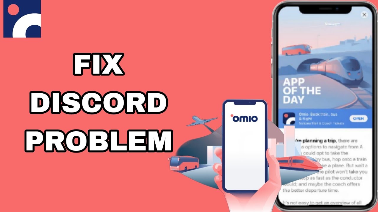 How To Fix And Solve Discord Problem On Omio App | Final Solution - YouTube