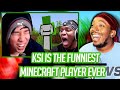 Reaction To KSI Is The Funniest Minecraft Player Ever | QUACKITY