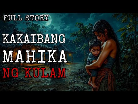 KAKAIBANG MAHIKA NG KULAM - Full Story | Kulam True Story