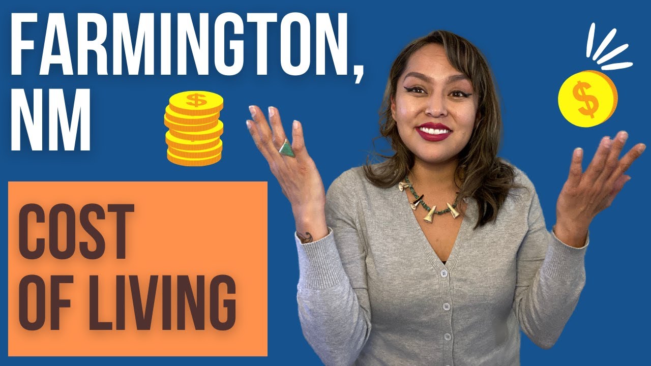 Cost of living in Farmington, NM & living in New Mexico YouTube