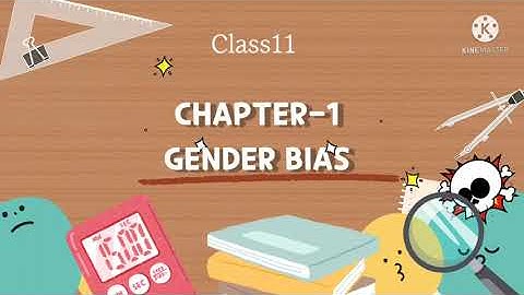 Class 11 ||General English|| Chapter-1 Gender Bias (Sudha murthy)line to line explanation in hindi.
