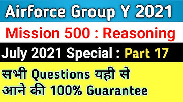 Reasoning Mission 500 Questions Part 17 For Airforce Group Y RAGA | By Dhiraj Kumar