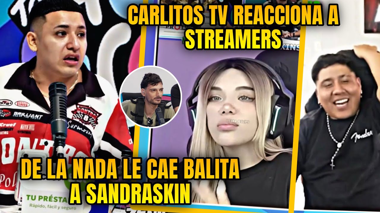 CARLITOS TV REACCIONA A LOS STREAMERS VIENDO SU PROGRAMA SOBRE ICE POSEIDON Y LE CAE A SANDRASKIN