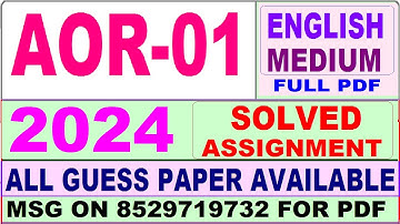AOR 01 solved assignment 2024 / aor 01 solved assignment 2024 in English / ignou bsc aor 01