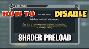 How To Disable SHADER PRELOAD in Call Of Duty Mobile