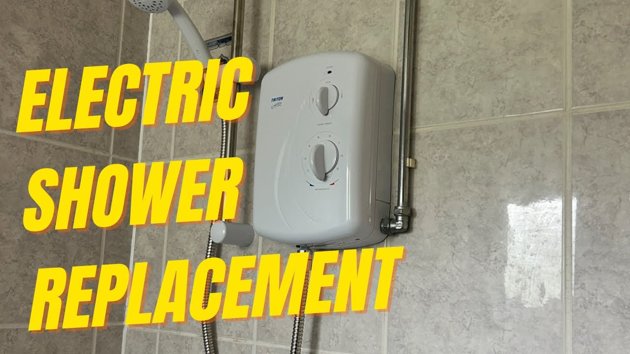 How to Replace an Electric Shower | Step-by-Step DIY Guide - YouTube
