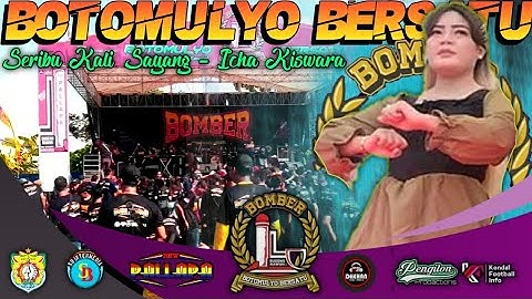 Seribu kali sayang - Icha Kiswara • Botomulyo Bersatu • New Pallapa live Botomulyo Kendal