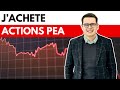 Je viens d'acheter ces actions PEA