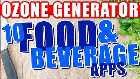 10 Food and Beverage Ozone Generator Applications #ozonegenerator #ozone #ozonatedwater #a2zozone