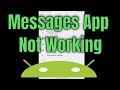 Android Messages App Not Working | Crashes And Won't Load [SOLUTION]