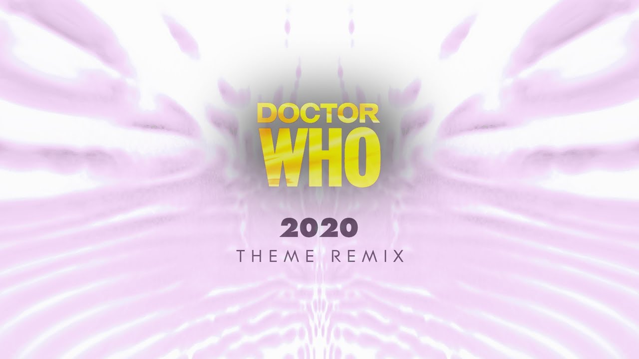 Doctor Who Theme - 2020