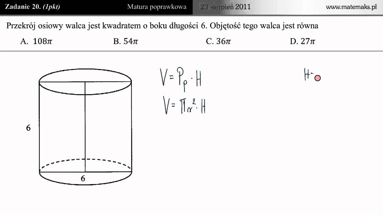 20. Walec - przekrój osiowy [matura poprawkowa z matematyki 2011] - YouTube