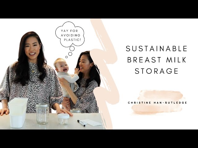 Sustainable Breast Milk Storage Options & Tips class=