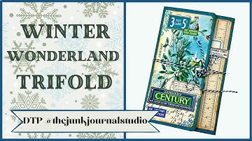 WINTER  WONDERLAND TRIFOLD - DTP @thejunkjournalstudio -  @timholtz   TRIMMER REVIEW #junkjournal