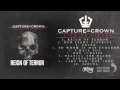 Capture The Crown - Reign of Terror