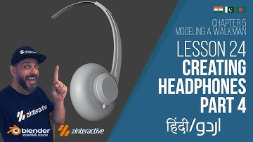 Lesson 24: Creating Headphones Part 4 | Blender Course Chapter 5: Modeling Walkman | Hindi | Urdu
