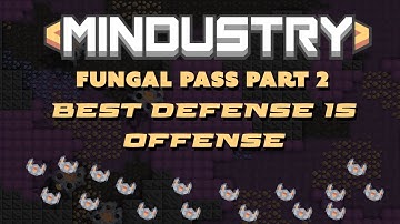 Mindustry Fungal pass P2