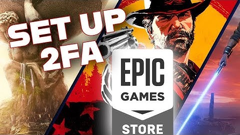 How to Set Up 2FA in Epic Games 2025?