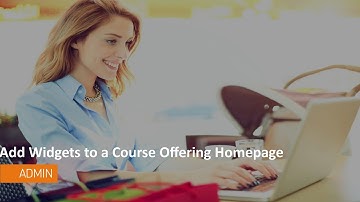 Homepage Management - Add Widgets to a Homepage - Administrator