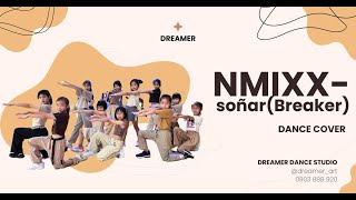 夢想家舞蹈製所Dreamer Dance Studio --- 兒童MV「 NMIXX - soñar(Breaker)」dance cover