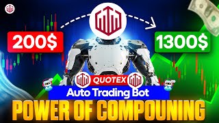 Quotex Auto-Trading 2026 The Easiest Way To Compound Your Account