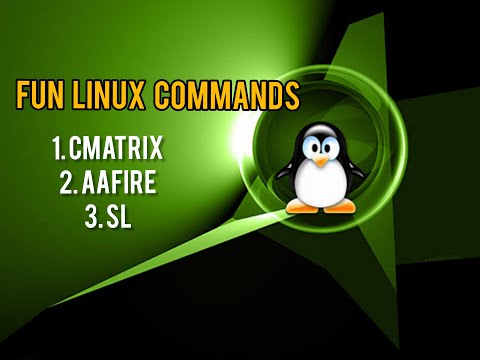 Fun Linux Commands | cmatrix | sl | aafire